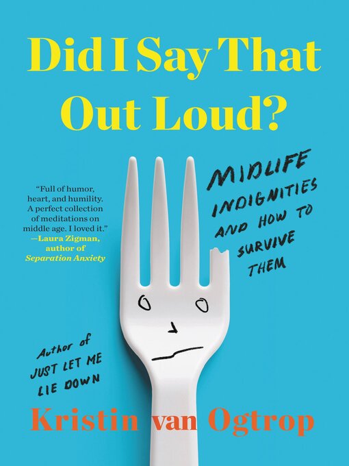 Cover image for Did I Say That Out Loud?